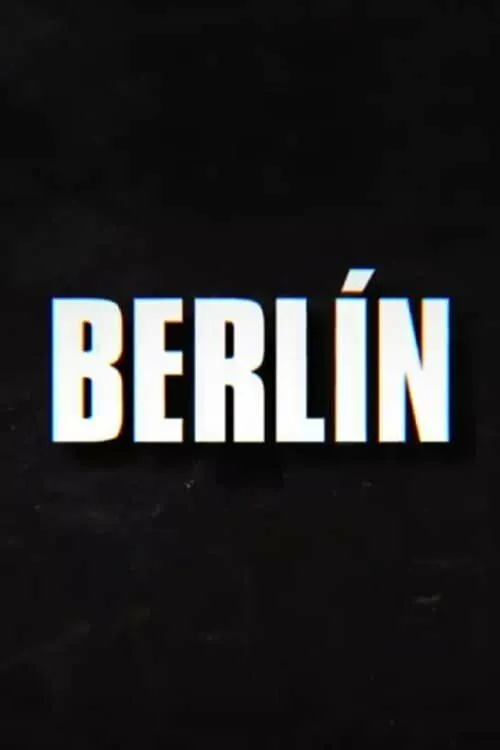 Берлин (2023) Берлин (2023)